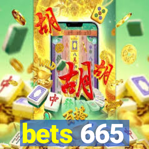 bets 665